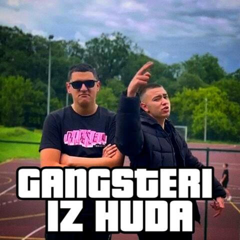 GANGSTERI IZ HUDA