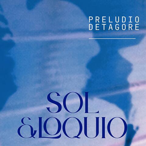 PRELUDIO DE TAGORE SOL & LOQUIO
