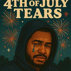 4th of July Tears (V2)