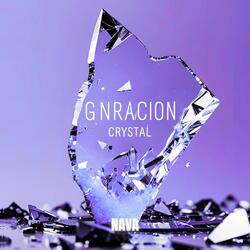 GNRACION CRYSTAL