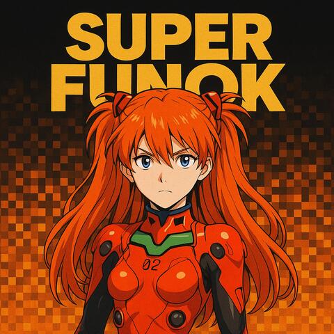 SUPER FUNOK