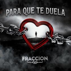 Para Que Te Duela