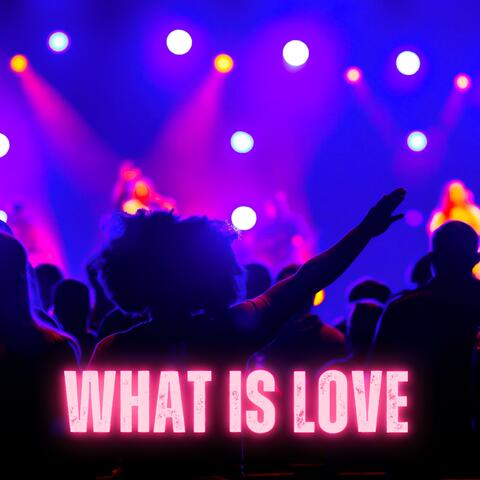 What is Love