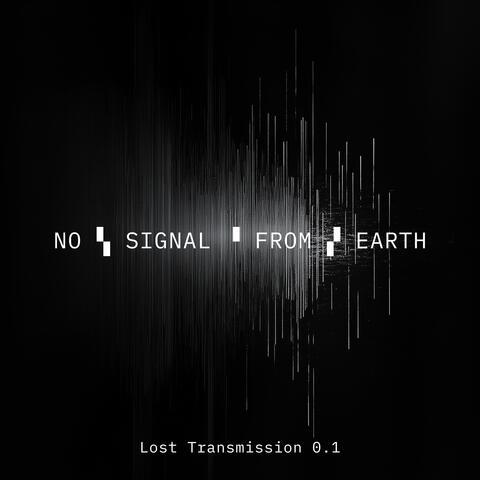 Lost Transmission 0.1
