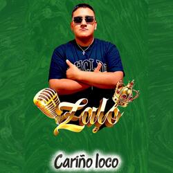 CARIÑO LOCO