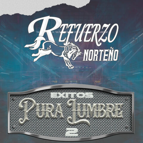 Exitos Pura Lumbre 2