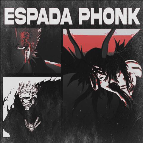 ESPADA PHONK