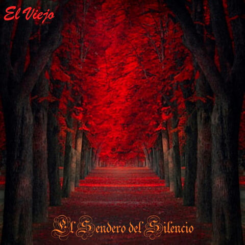 El Sendero del Silencio