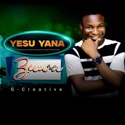 YESU YANA ZUWA