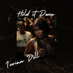 Hold It Down