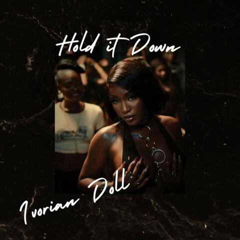 Hold It Down