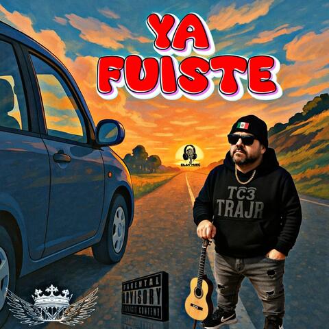 Ya Fuiste