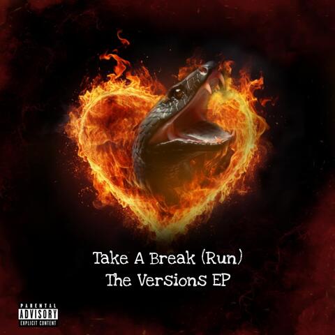 Take A Break (Run)