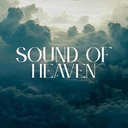 Sound of Heaven 2