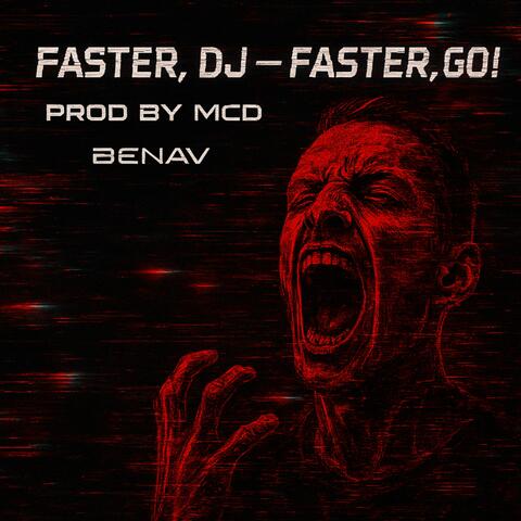 Faster DJ Faster Go