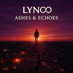 Ashes and Echoes