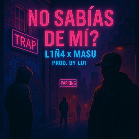 NO SABÍAS DE MI ?