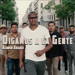 Digamos a la gente