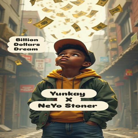 Billion Dollars Dream