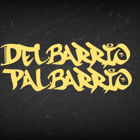 Del Barrio Pal Barrio