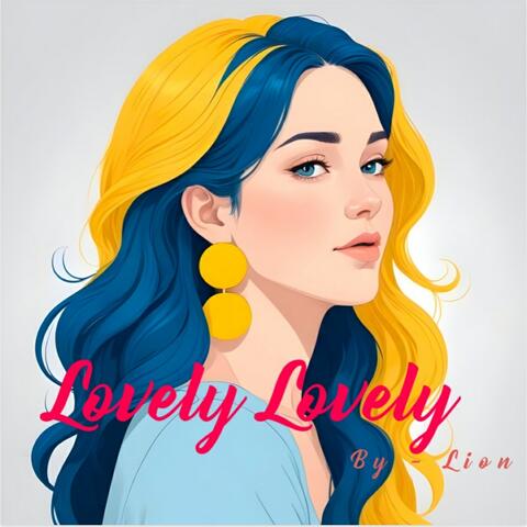 Lovely Lovely