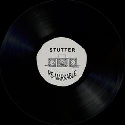 STUTTER