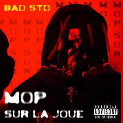 MOP SUR LA JOUE