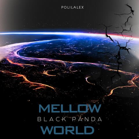 Mellow World