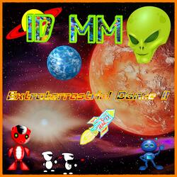 Extraterrestrial Dance II (New Mars Mechanization Mix)