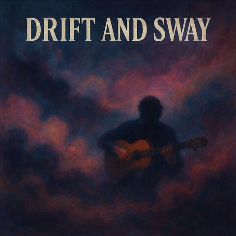 Drift and Sway