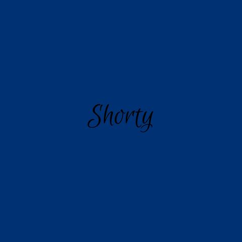 Shorty