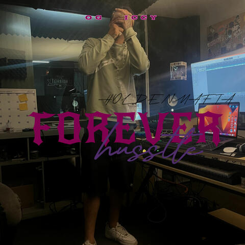 Forever Husstle