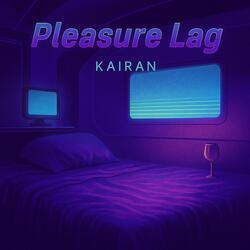 Pleasure Lag