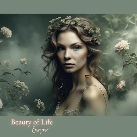 Beaty of Life
