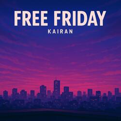 Free Friday