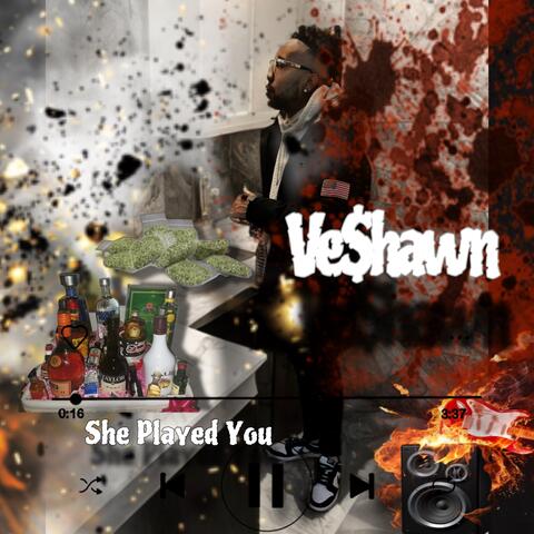 She Played You