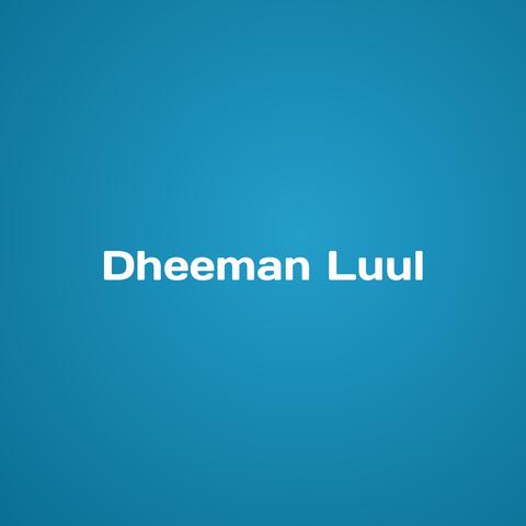 Dheeman Luul