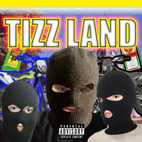 TIZZ LAND