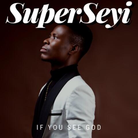 If You See God