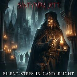 Silent steps in candlelight