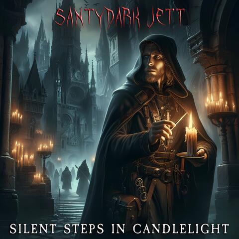 Silent steps in candlelight