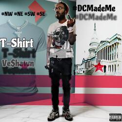 T-Shirt (D.C. Raised Me!)