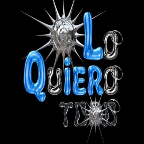 LO QUIERO TODO