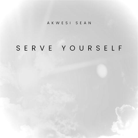 SERVE YOURSELF