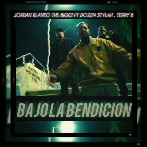 BAJO LA BENDICION