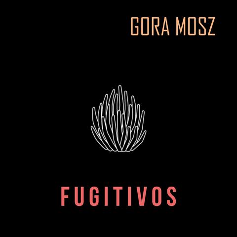 Fugitivos