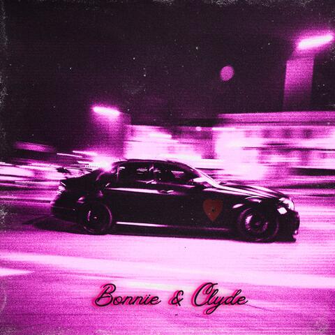 Bonnie & Clyde