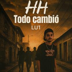Todo cambió