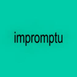 impromptu