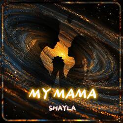 My Mama